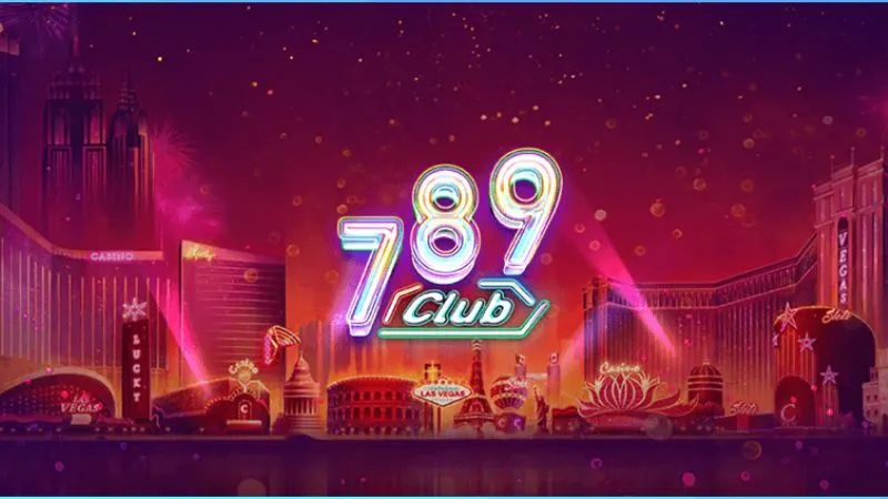 789Club - Thương hiệu cá cược đình đám 789Club - Thương hiệu cá cược đình đám